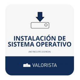 Instalacion de Sistema Operativo (no incluye licencia)